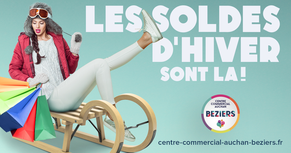 Les soldes d'hiver sont arrivées ! Centre commercial Auchan Béziers